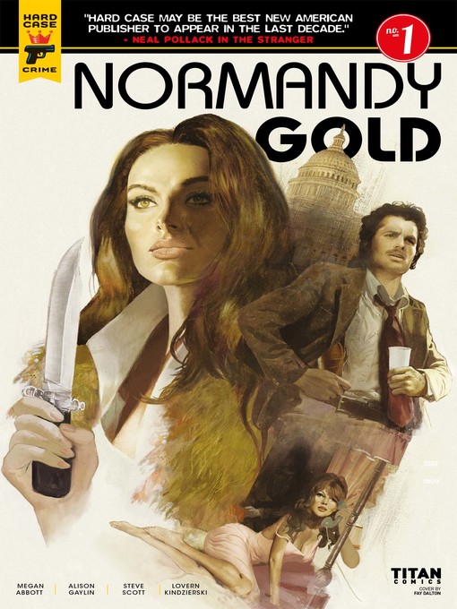 Title details for Normandy Gold (2017), Issue 1 by Alison Gaylin - Available